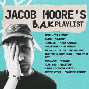 Jacob Moore's Playlist