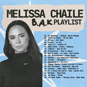 Melissa Chaile's Playlist