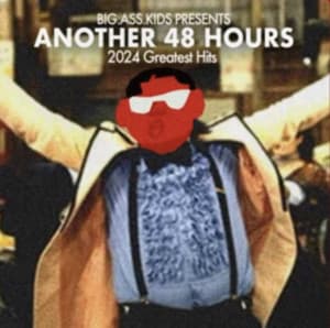 A48H 2024 Greatest Hits