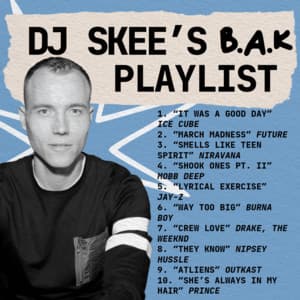 DJ Skee's Playlist