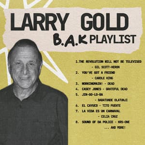 Larry Gold’s Playlist