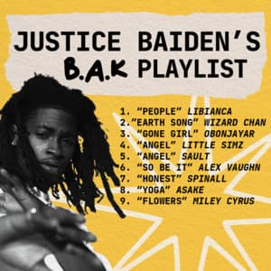 Justice Baiden's Playlist