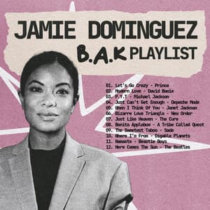 Jamie Dominguez's Playlist